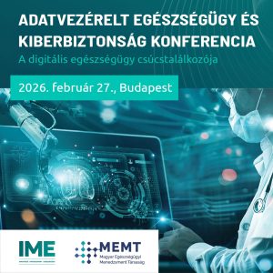 Adatvezérelt egészségügy és kiberbiztonság konferencia